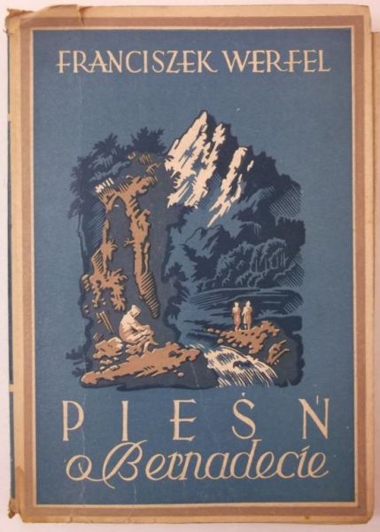 Pieśń o Bernadecie, ok. 1950 r.