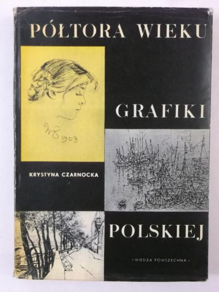 Półtora wieku grafiki polskiej