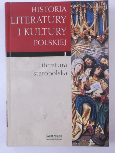 Historia literatury i kultury polskiej. Literatura staropolska, Tom II