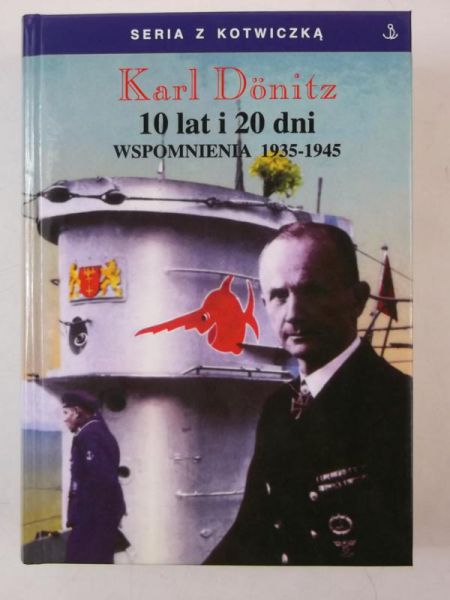 10 lat i 20 dni. Wspomnienia 1935-1945