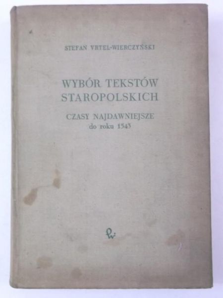 Wybór tekstów staropolskich