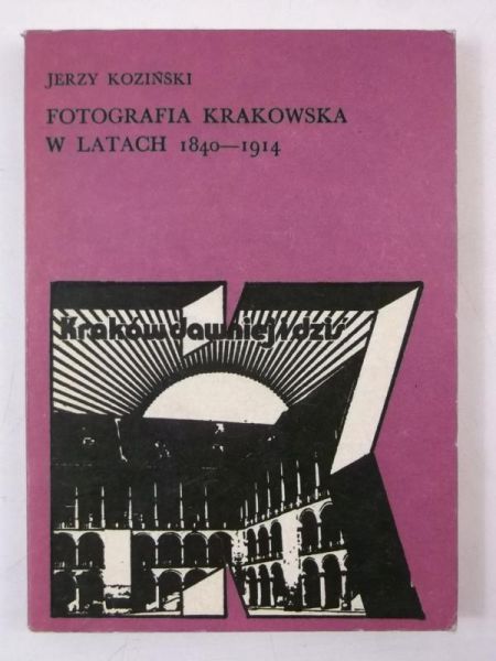 Fotografia krakowska w latach 1840 - 1914
