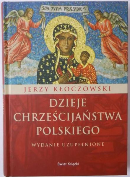 Dzieje chrześcijaństwa polskiego