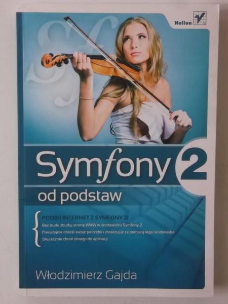 Gajda Włodzimierz - Symfony 2 od podstaw