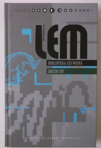 Biblioteka XXI wieku. Golem XIV