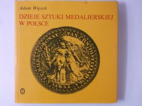 Dzieje sztuki medalierskiej w Polsce