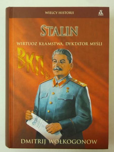 Stalin. Wirtuoz kłamstwa, dyktator myśli