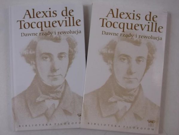 de Tocqueville Alexis - Dawne rządy i rewolucja, BF