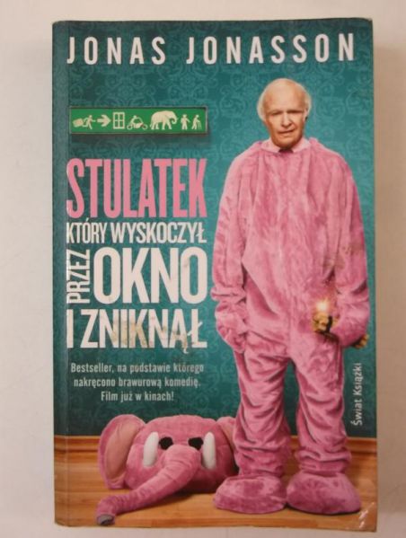 Jonasson Jonas - Stulatek który wyskoczył przez okno i zniknął