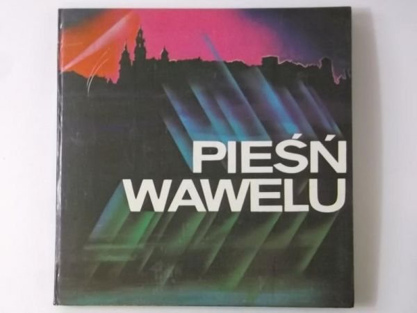 Pieśń Wawelu