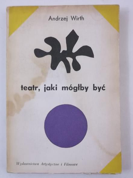 Teatr, jaki mógłby być