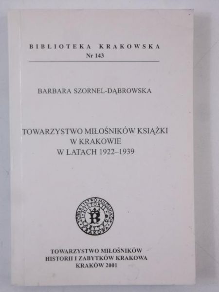 Towarzystwo Miłośników Książki w Krakowie w latach 1922 - 1939