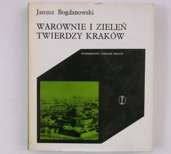 Warownie i zieleń Twierdzy Kraków