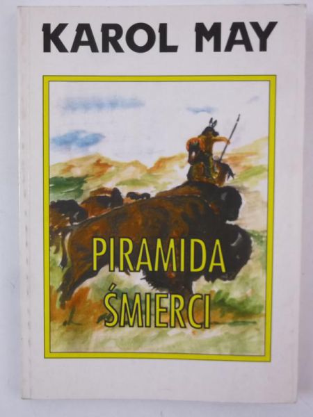 May Karol - Piramida śmierci