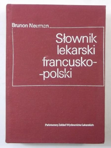 Słownik lekarski francusko-polski