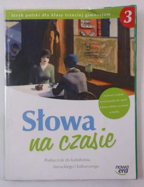 Słowa na czasie 3 Podręcznik do kształcenia literackiego i kulturowego