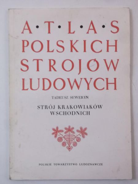 Atlas polskich strojów ludowych