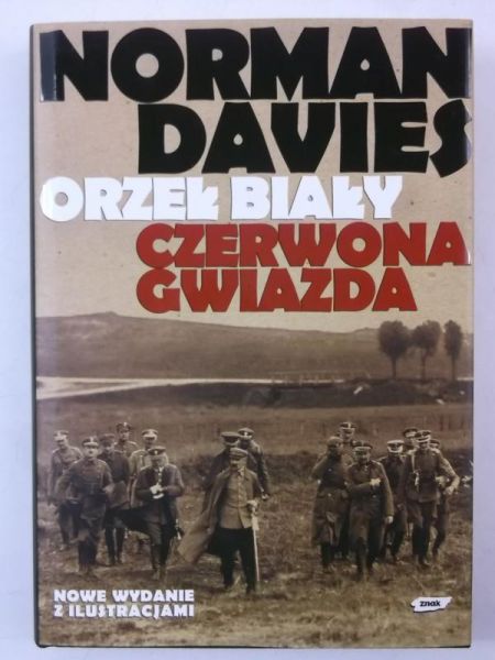 Davies Norman - Orzeł biały. Czerwona gwiazda