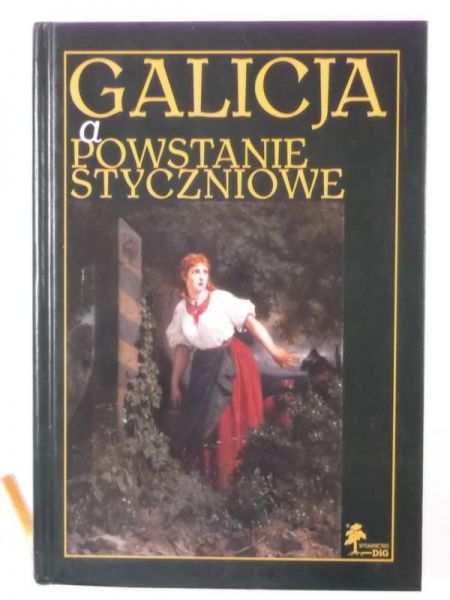 Galicja a powstanie styczniowej