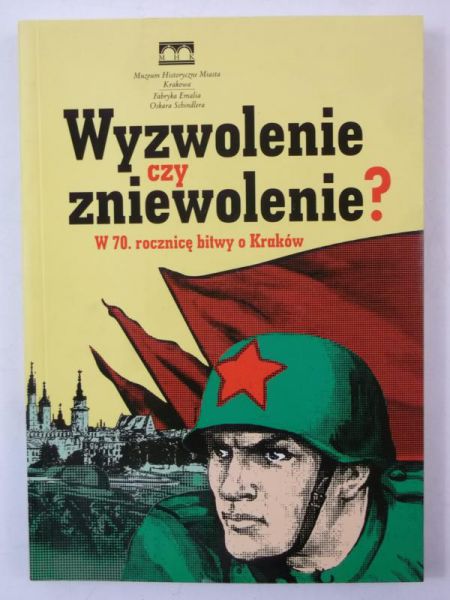 Wyzwolenie czy zniewolenie?