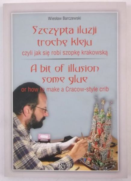 Barczewski Wiesław - Szczypta iluzji, trochę kleju