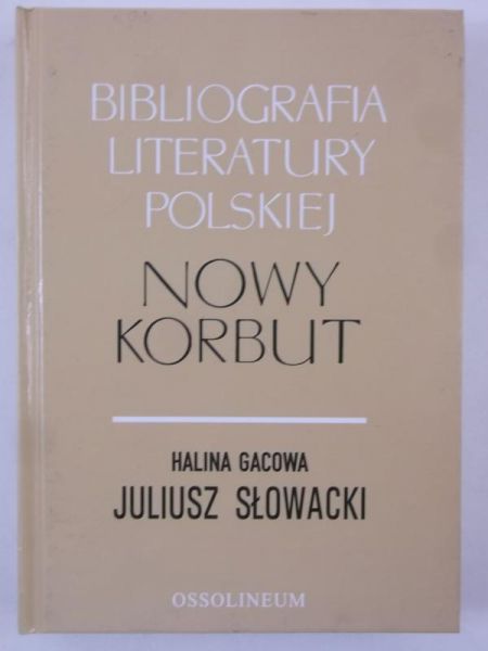 Gacowa Halina - Bibliografia literatury polskiej  Nowy Korbut