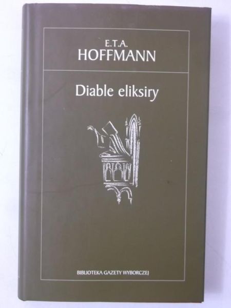 Hoffman E.T.A. - Diabelskie eliksiry