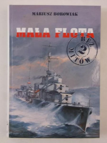 Mała flota bez mitów, tom II