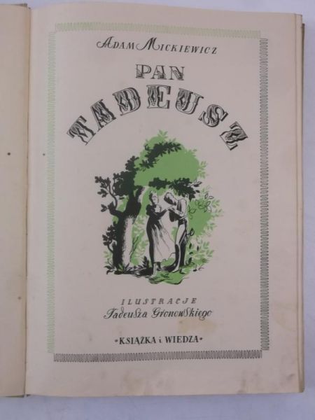 Mickiewicz Adam - Pan Tadeusz, 1950 r.
