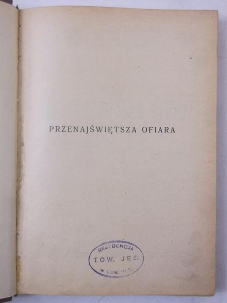 Przenajświętsza ofiara, 1930 r.