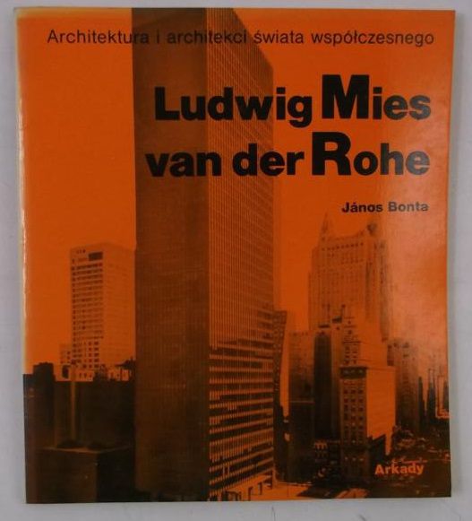 Ludwig Mies van der Rohe