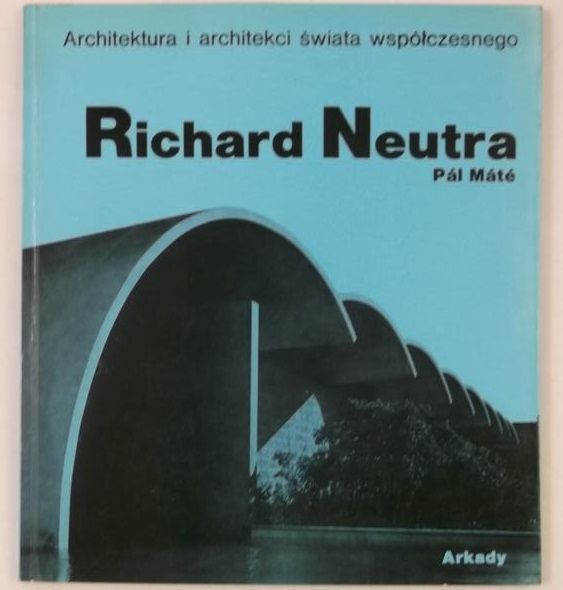 Richard Neutra