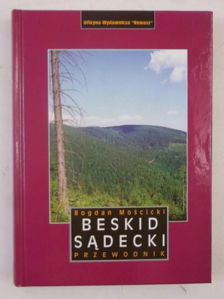 Mościcki Bogdan - Beskid Sądecki, Przewodnik