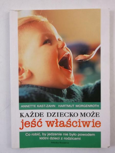 Każde dziecko może jeść właściwie