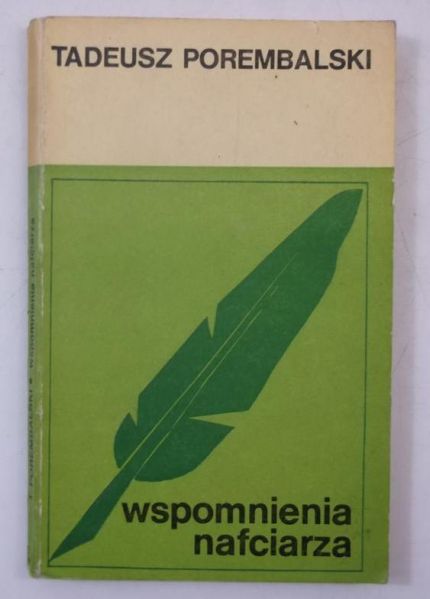 Wspomnienia nafciarza