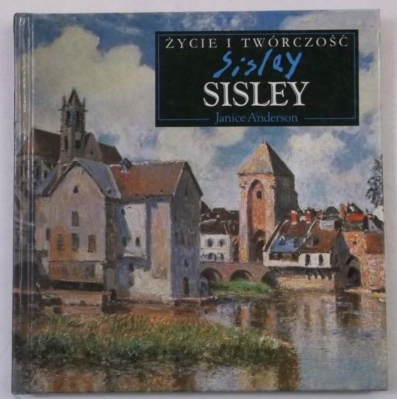 Życie i twórczość Sisley