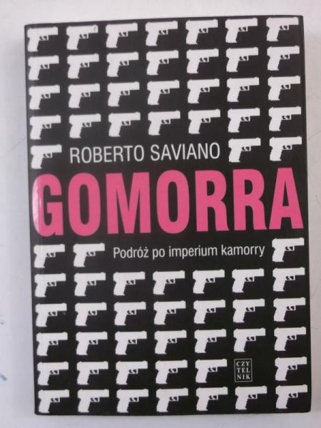 Gomorra. Podróż po imperium kamorry