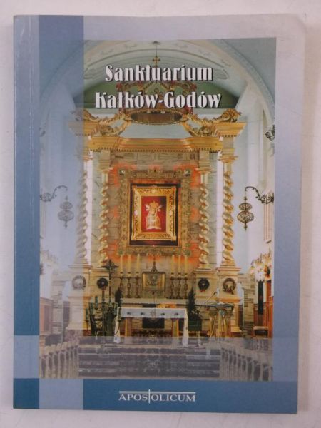 Sanktuarium Kałków-Godów