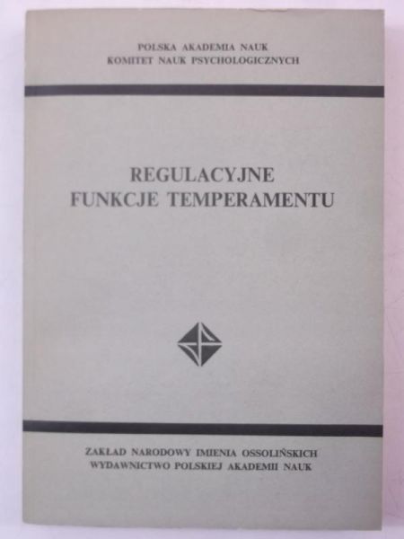 Regulacyjne funkcje temperamentu