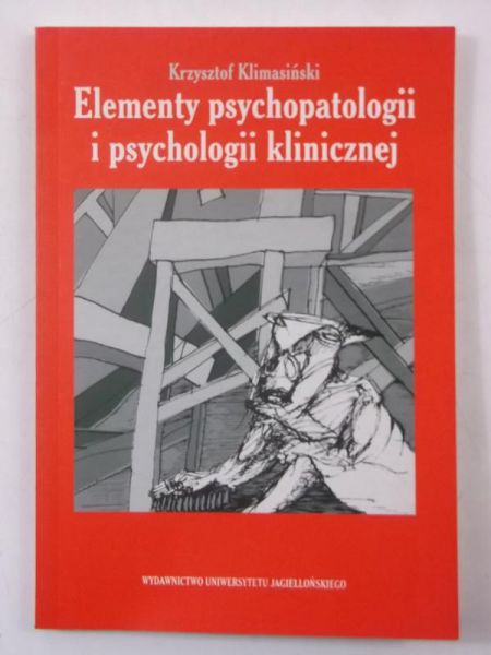 Elementy psychopatologii i psychologii klinicznej