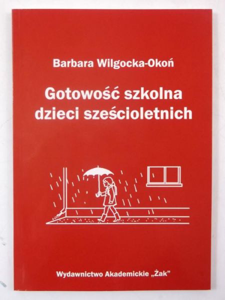 Gotowość szkolna dzieci sześcioletnich