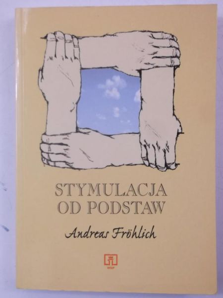 Stymulacja od podstaw