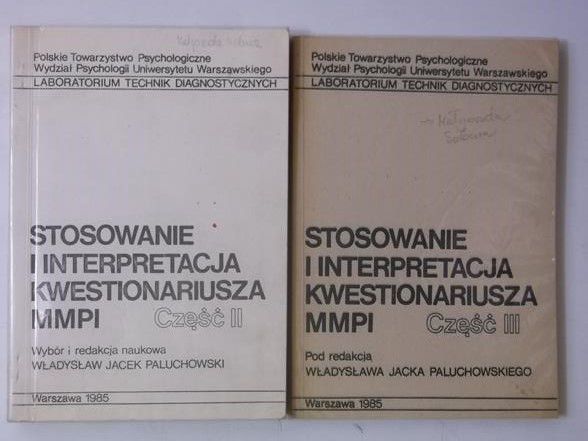 Stosowanie i interpretacja kwestionariusza MMPI, CZ. II-III