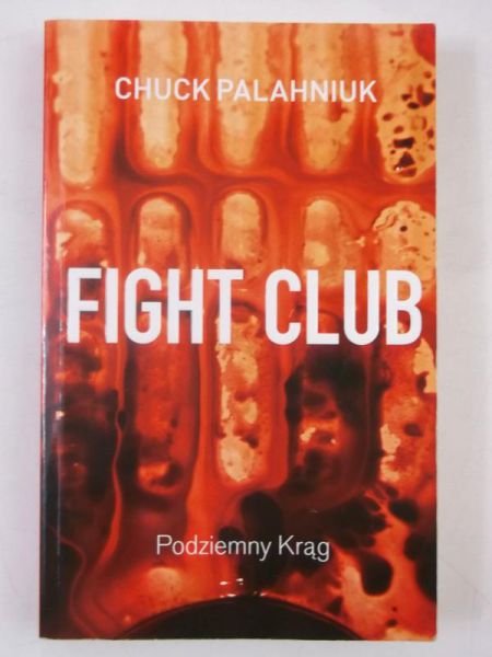 Palahniuk Chuck - Fight Club. Podziemny Krąg