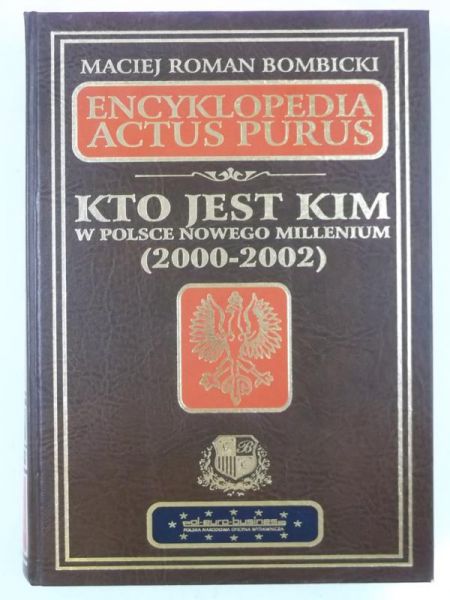 Kto jest kim w Polsce nowego millenium 2000-2002