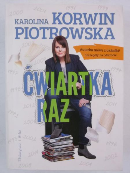 Korwin Piotrowska Karolina - Ćwiartka raz