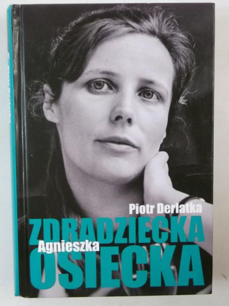 Zdradziecka Osiecka Agnieszka