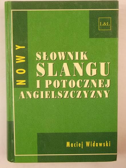 Nowy słownik slangu i potocznej angielszczyzny