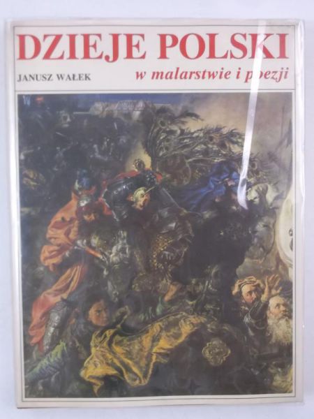 Dzieje Polski w malarstwie i poezji