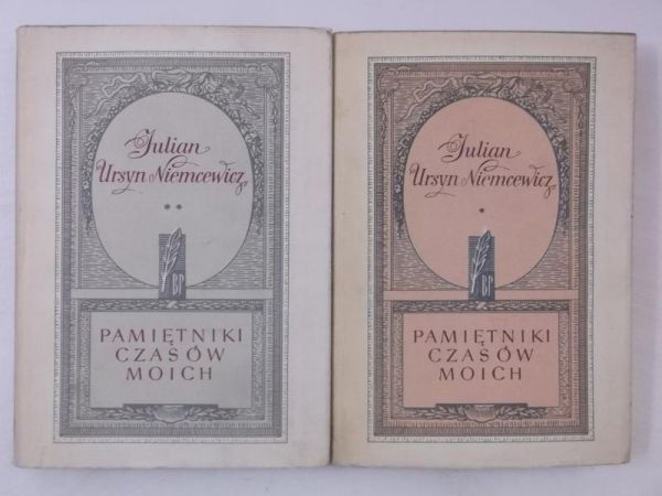 Niemcewicz Julian Ursyn - Pamiętniki czasów moich, tom I - II